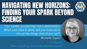 Navigating New Horizons: Finding Your Spark Beyond Science