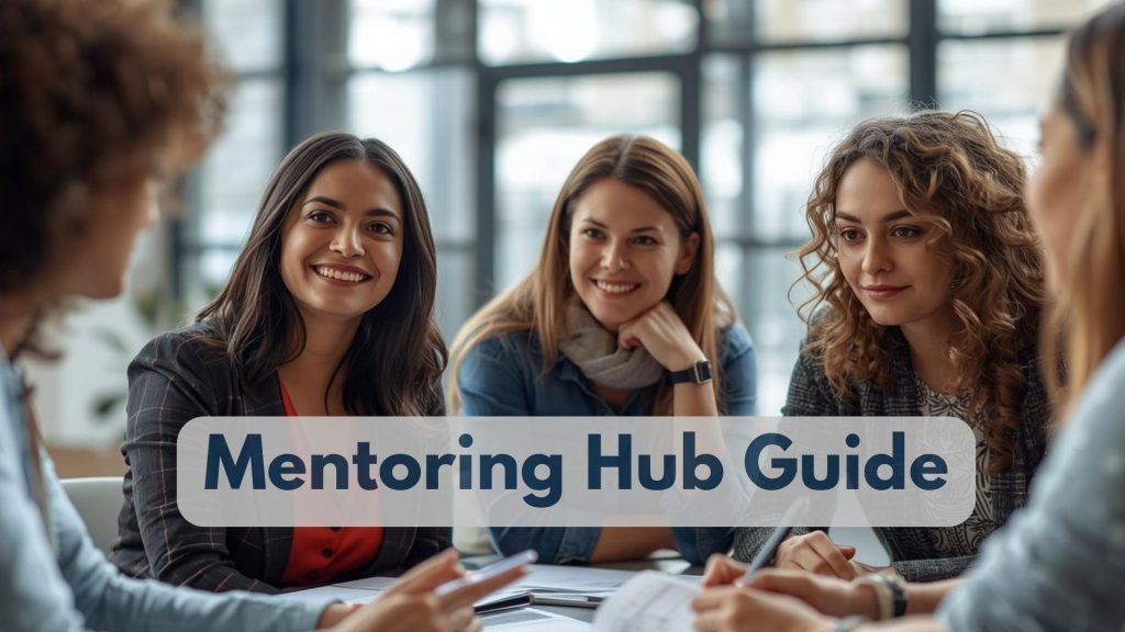 Mentoring Hub Guide: Your Essential Handbook